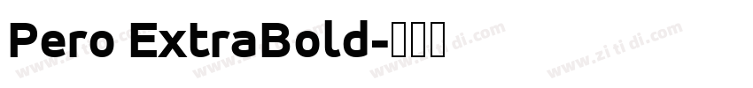 Pero ExtraBold字体转换